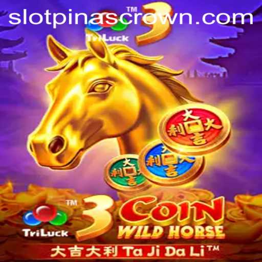 Explore the Thrilling World of 3CoinWildHorse featuring PinasCrown