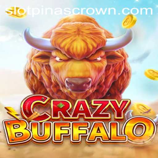 Experience the Thrills of CRAZYBUFFALO and Uncover PinasCrown